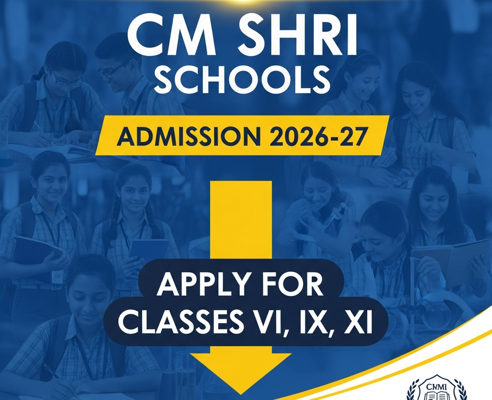 CM SHRI SCHOOL ADMISSION 2026